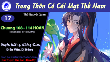 [HV] Trong Thôn Có Cái Mạt Thế Nam